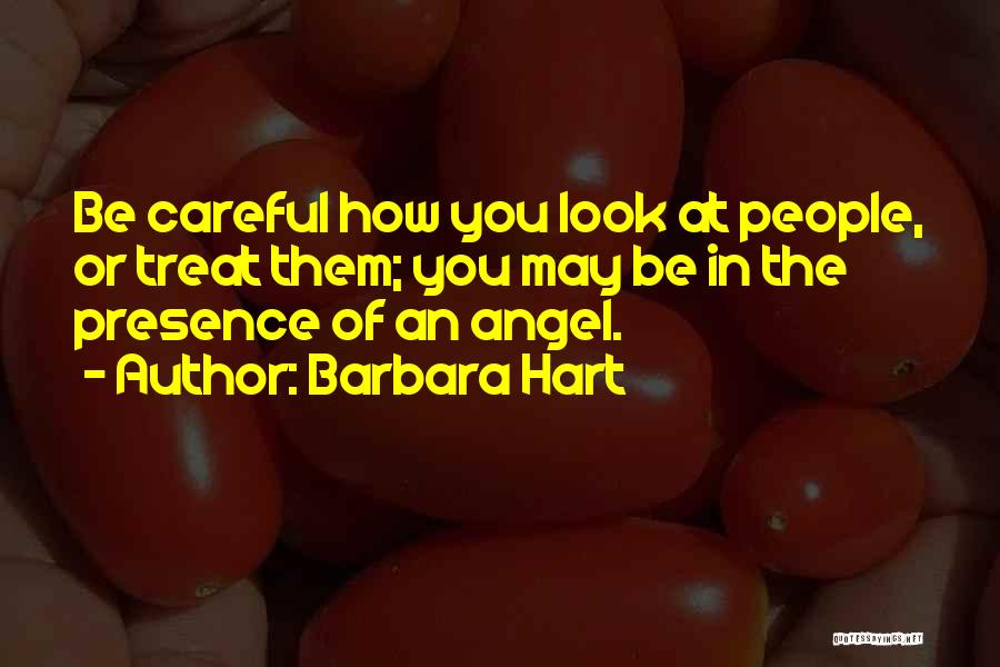 Barbara Hart Quotes 564621