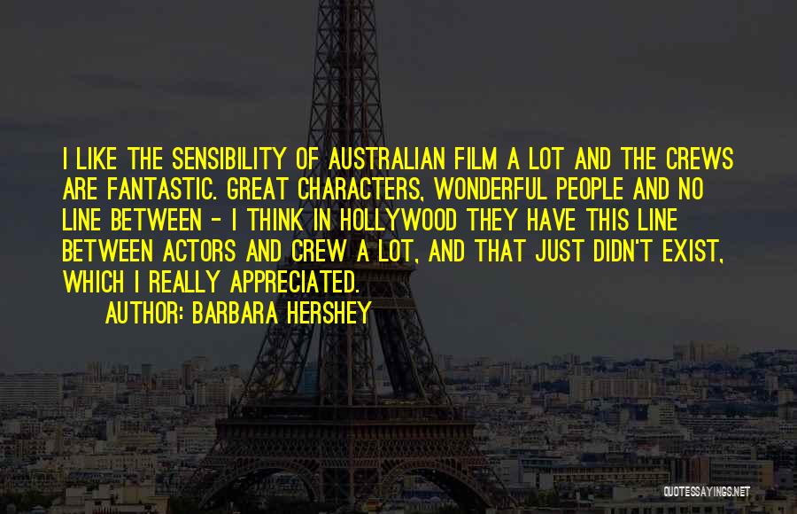 Barbara Hershey Quotes 908108