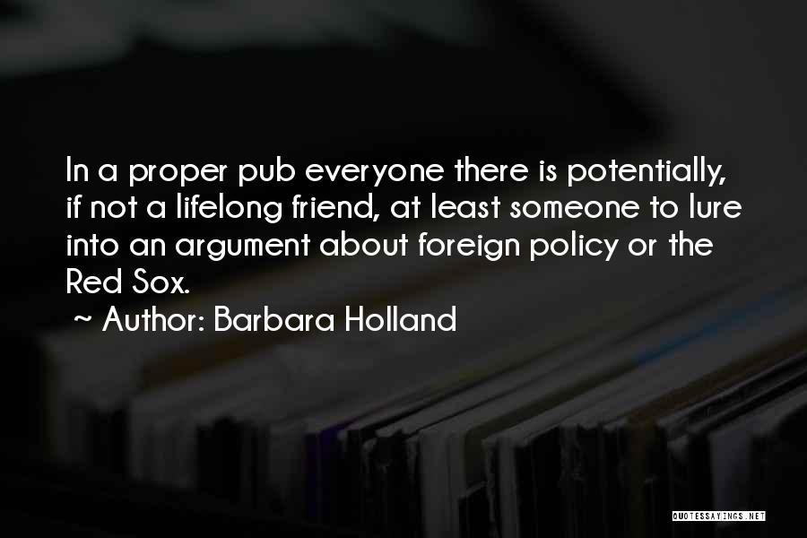 Barbara Holland Quotes 1640543