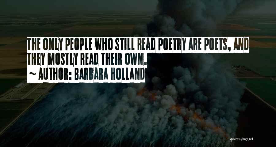 Barbara Holland Quotes 2124891