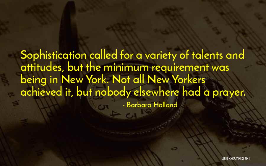 Barbara Holland Quotes 2226124