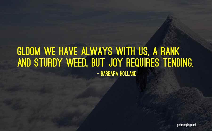 Barbara Holland Quotes 504068 Barbara Holland Quotes 504068