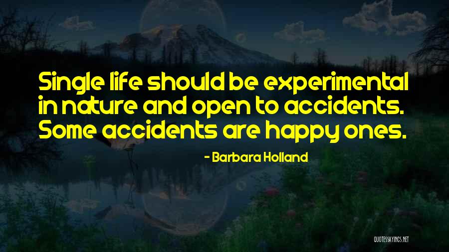 Barbara Holland Quotes 802466