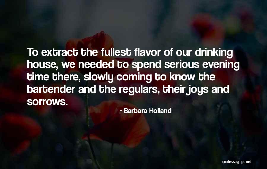 Barbara Holland Quotes 894997