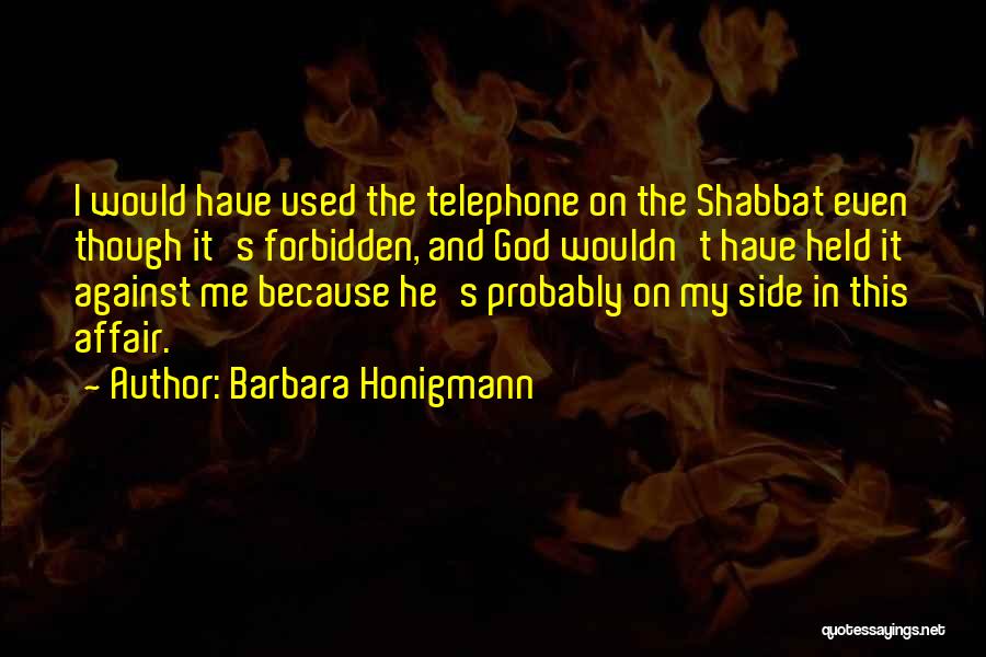 Barbara Honigmann Quotes 732333