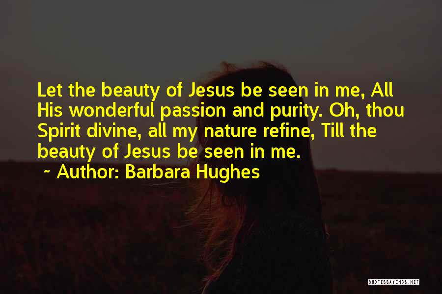 Barbara Hughes Quotes 313754