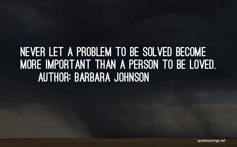 Barbara Johnson Quotes 1093324