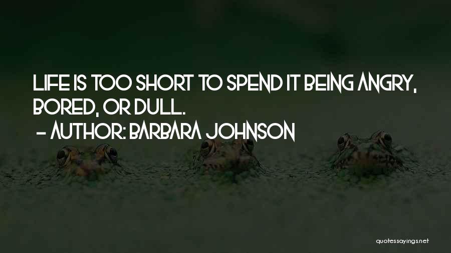 Barbara Johnson Quotes 1490502