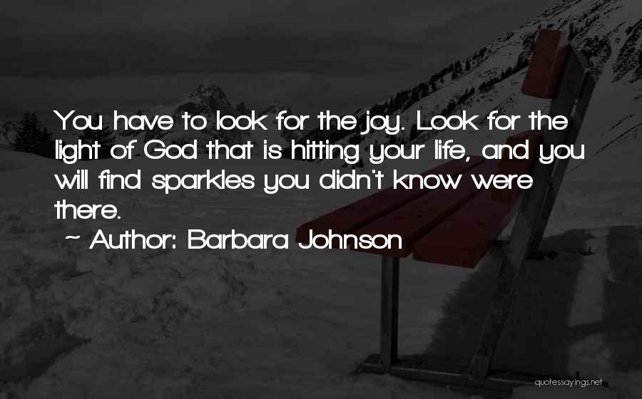 Barbara Johnson Quotes 1672604