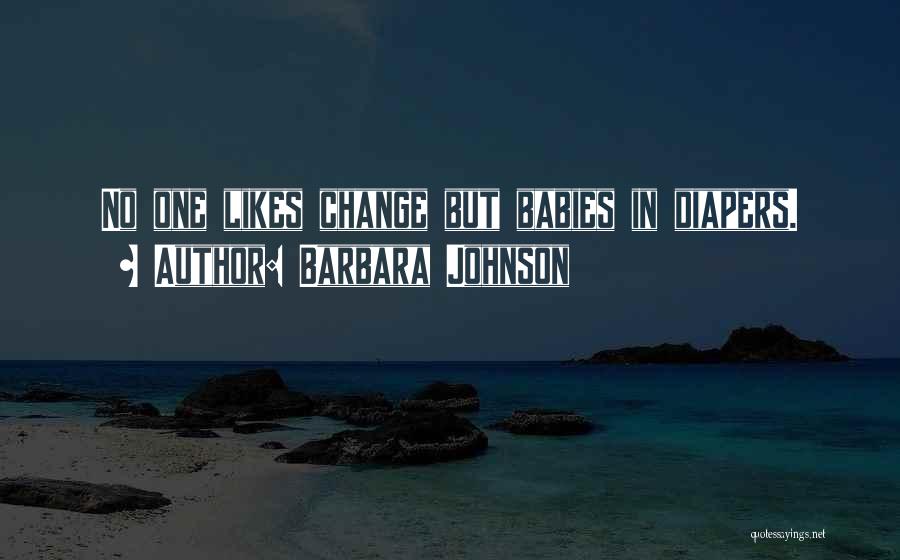 Barbara Johnson Quotes 209882