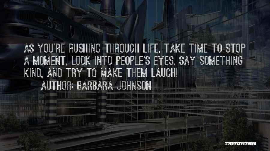 Barbara Johnson Quotes 534582