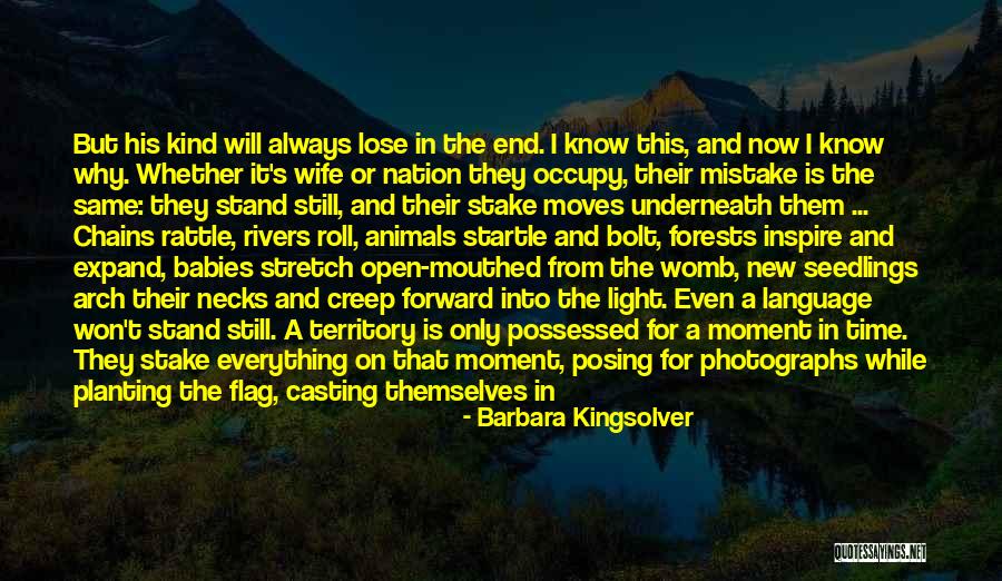 Barbara Kingsolver Quotes 1681176 Barbara Kingsolver Quotes 1681176