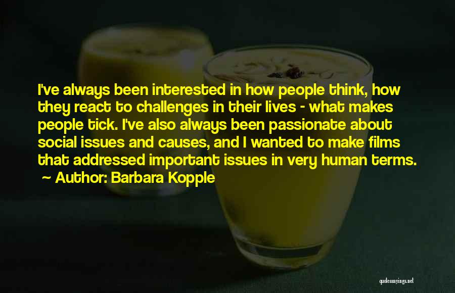 Barbara Kopple Quotes 740843