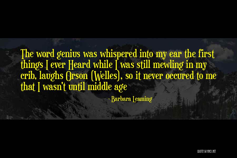 Barbara Leaming Quotes 528258 Barbara Leaming Quotes 528258