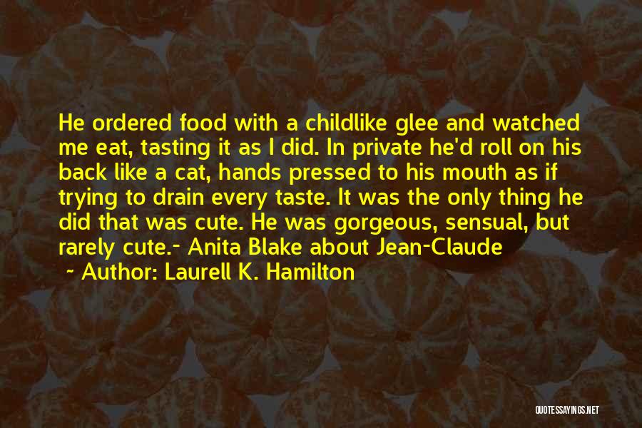 Barbara Ledermann Quotes By Laurell K. Hamilton