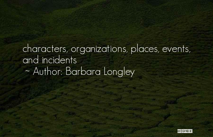 Barbara Longley Quotes 2134237