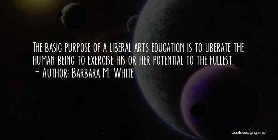 Barbara M. White Quotes 1412604