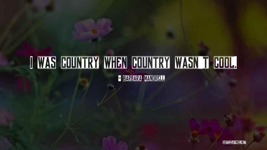 Barbara Mandrell Quotes 1540731 Barbara Mandrell Quotes 1540731