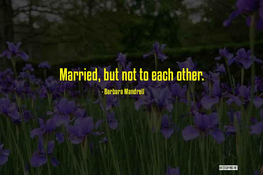 Barbara Mandrell Quotes 409164 Barbara Mandrell Quotes 409164