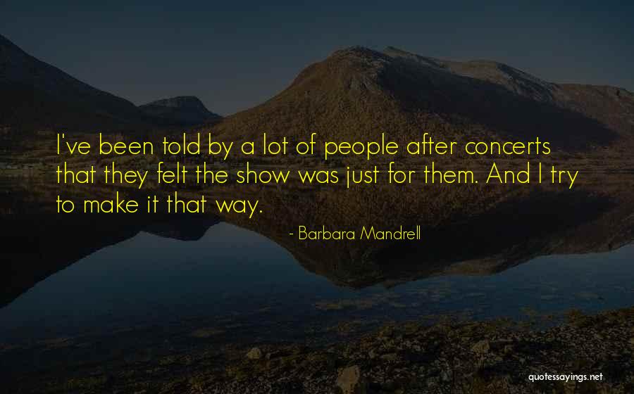 Barbara Mandrell Quotes 478116 Barbara Mandrell Quotes 478116