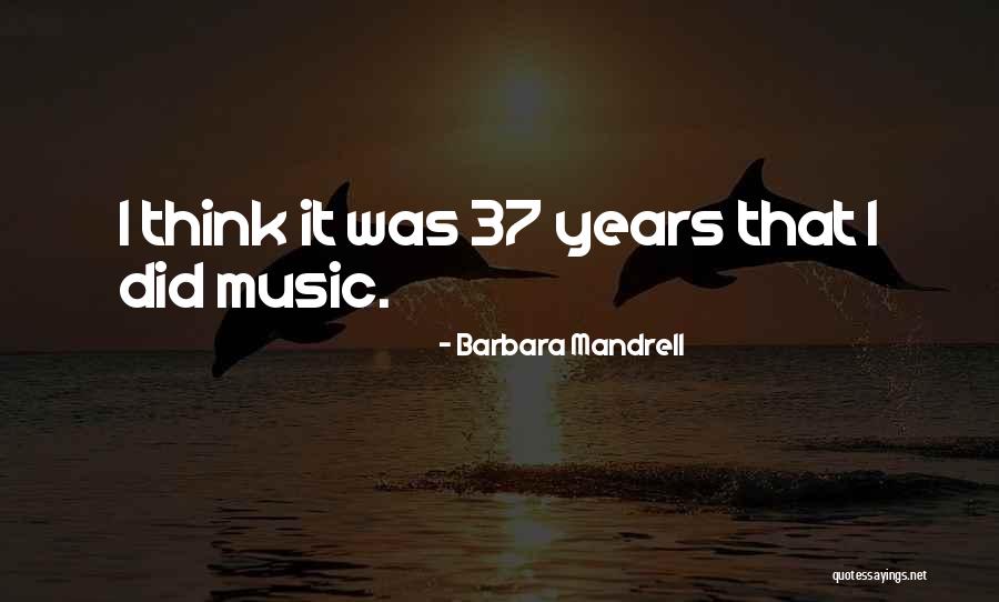 Barbara Mandrell Quotes 665867 Barbara Mandrell Quotes 665867