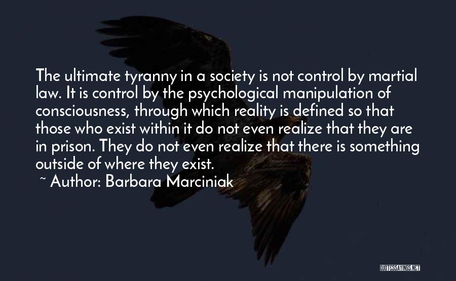 Barbara Marciniak Quotes 1655386