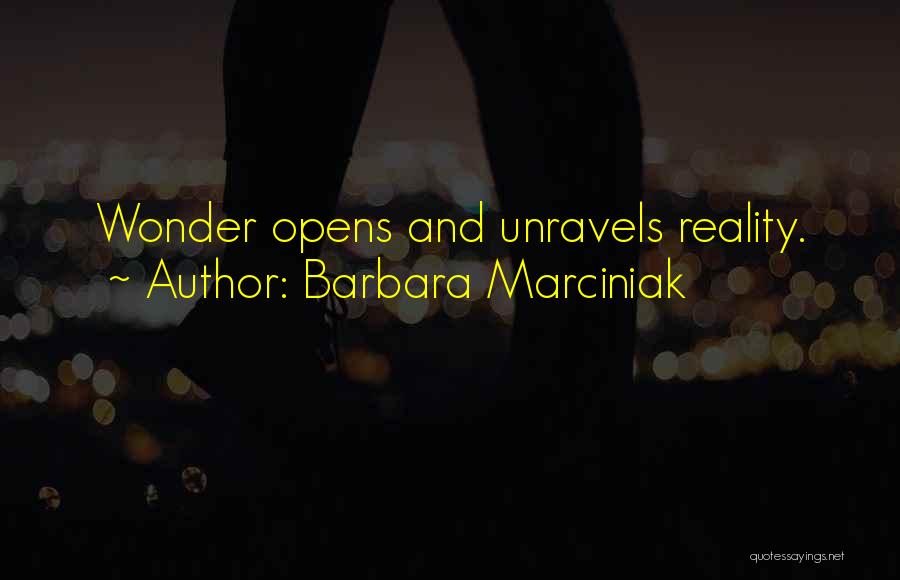 Barbara Marciniak Quotes 906881