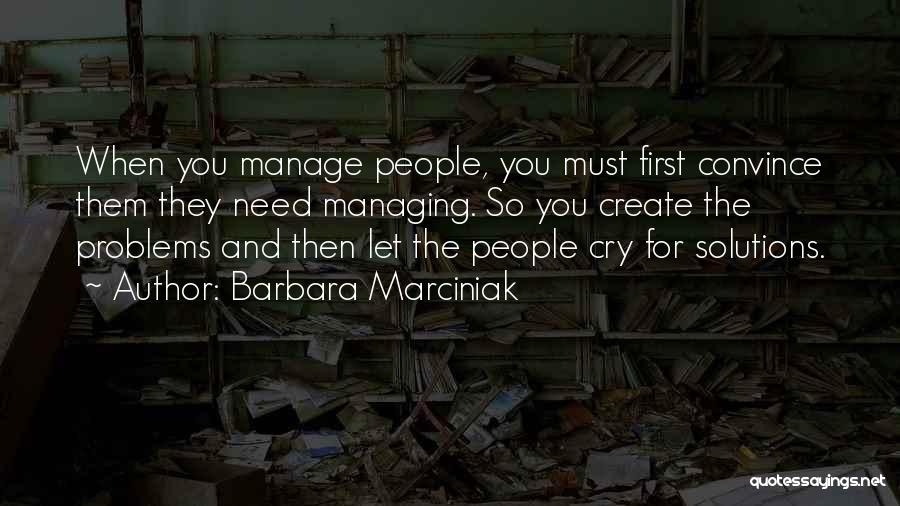 Barbara Marciniak Quotes 937198