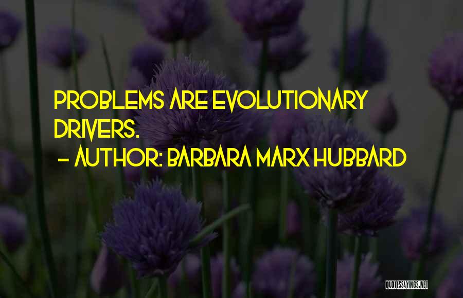 Barbara Marx Hubbard Quotes 117157