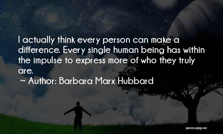 Barbara Marx Hubbard Quotes 1344136