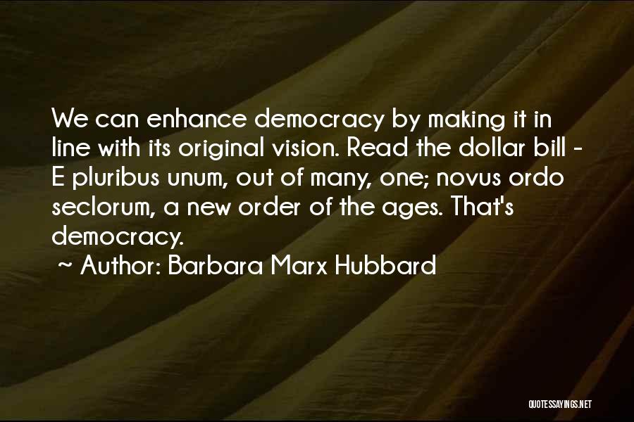 Barbara Marx Hubbard Quotes 172594