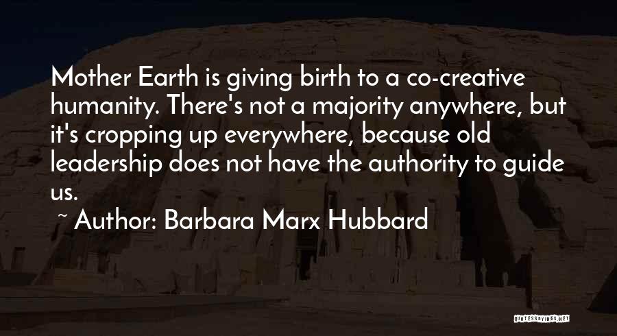 Barbara Marx Hubbard Quotes 80716