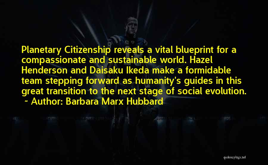 Barbara Marx Hubbard Quotes 850637