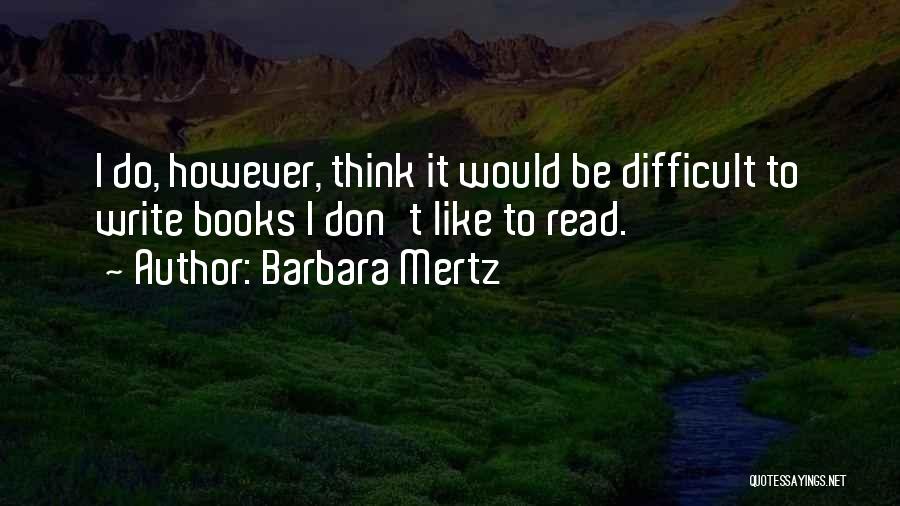 Barbara Mertz Quotes 1120335