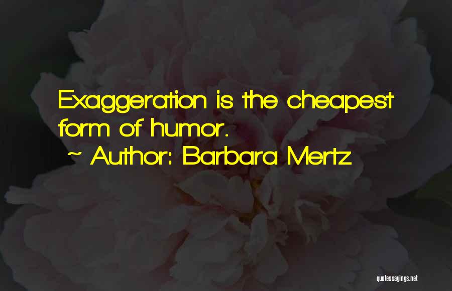 Barbara Mertz Quotes 1202922