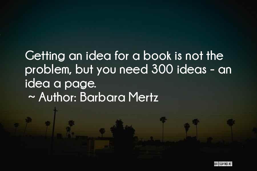 Barbara Mertz Quotes 242603