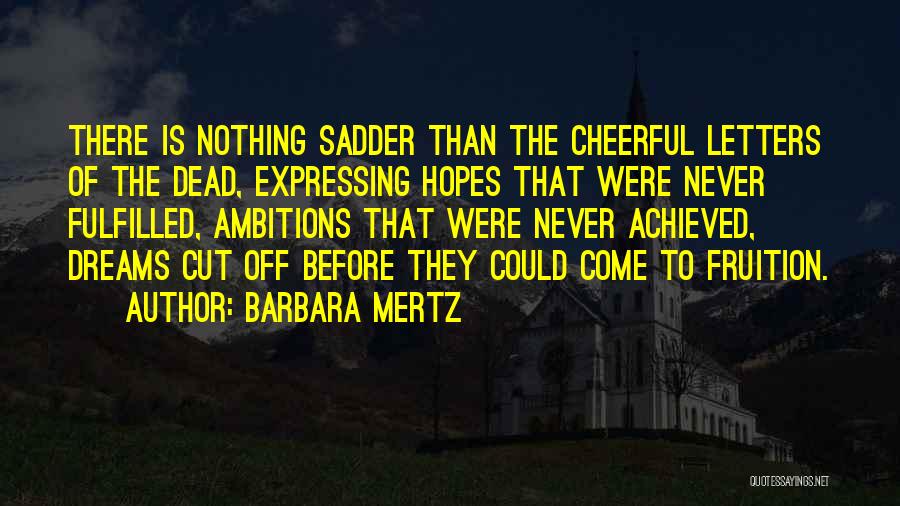 Barbara Mertz Quotes 583412