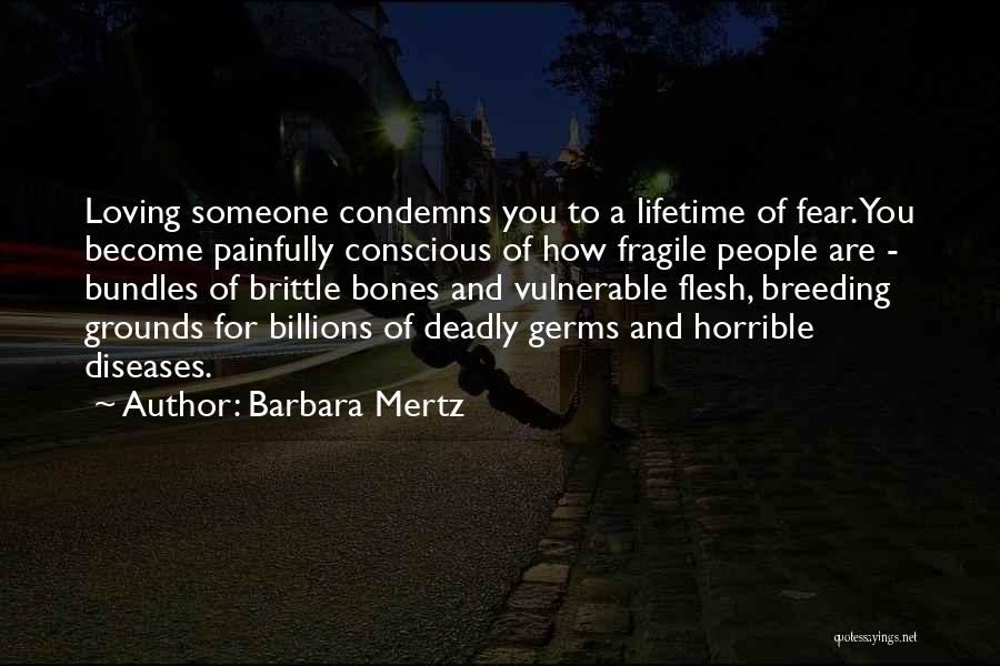 Barbara Mertz Quotes 824257
