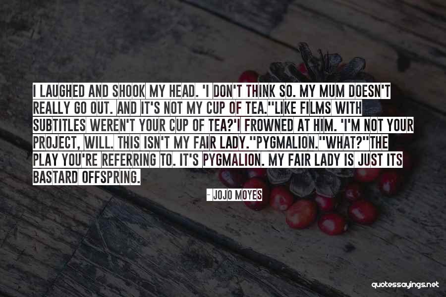 Barbara Mettler Quotes By Jojo Moyes Barbara Mettler Quotes By Jojo Moyes