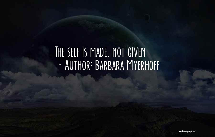 Barbara Myerhoff Quotes 1589819