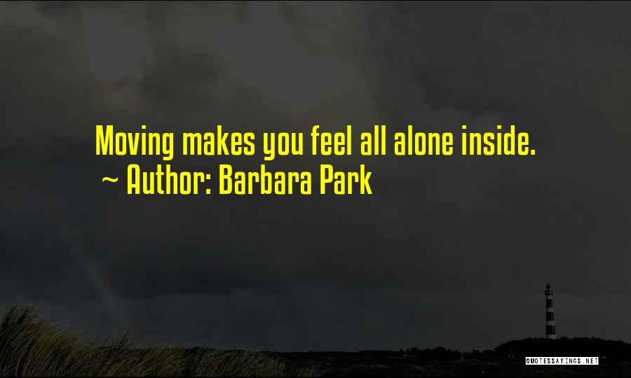 Barbara Park Quotes 689040