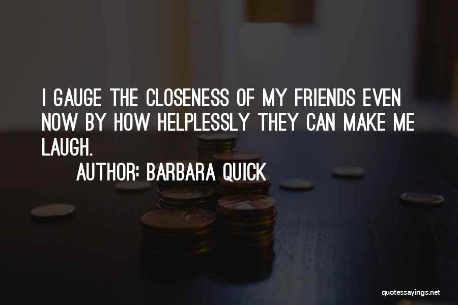 Barbara Quick Quotes 1473143