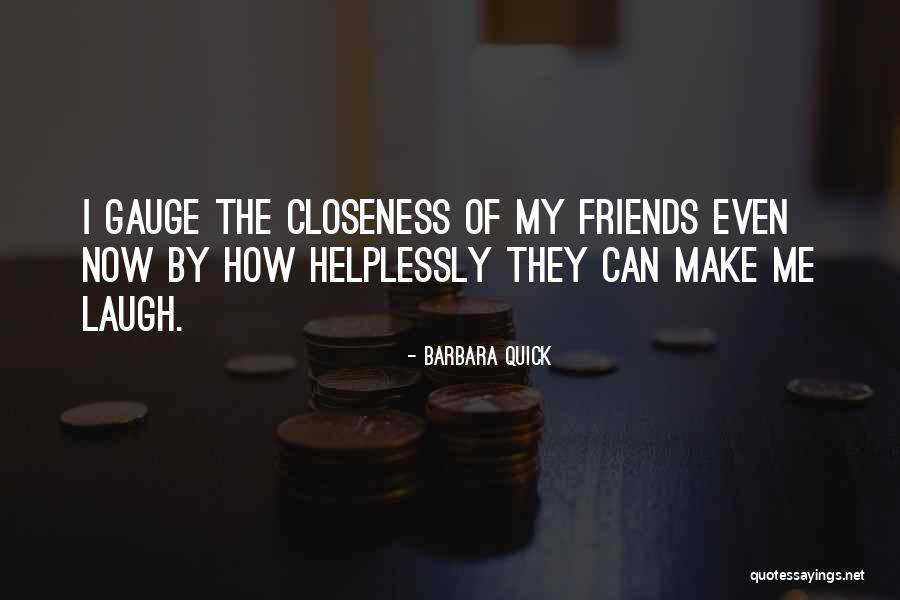 Barbara Quick Quotes 1473143 Barbara Quick Quotes 1473143