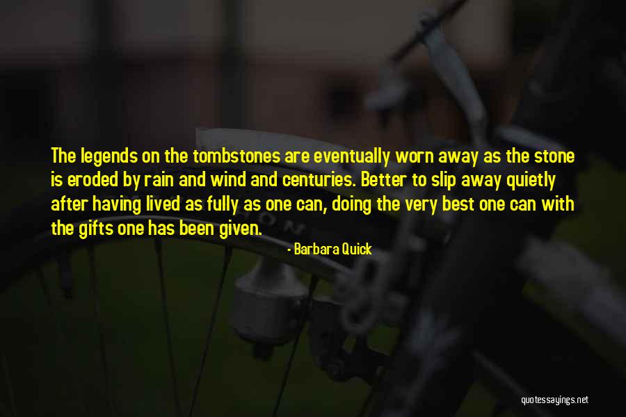 Barbara Quick Quotes 2242256