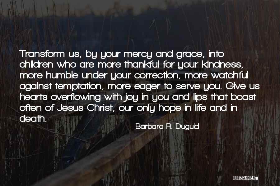 Barbara R. Duguid Quotes 1150417