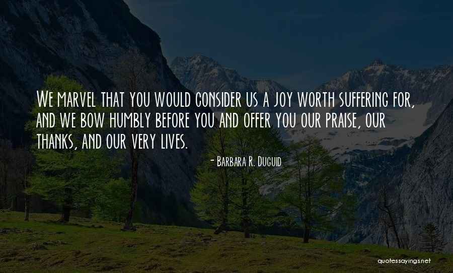 Barbara R. Duguid Quotes 398489