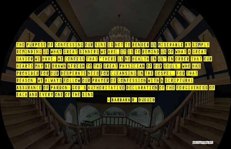 Barbara R. Duguid Quotes 846214