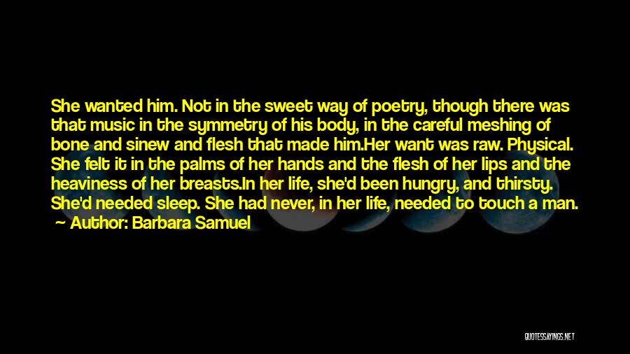 Barbara Samuel Quotes 1879277