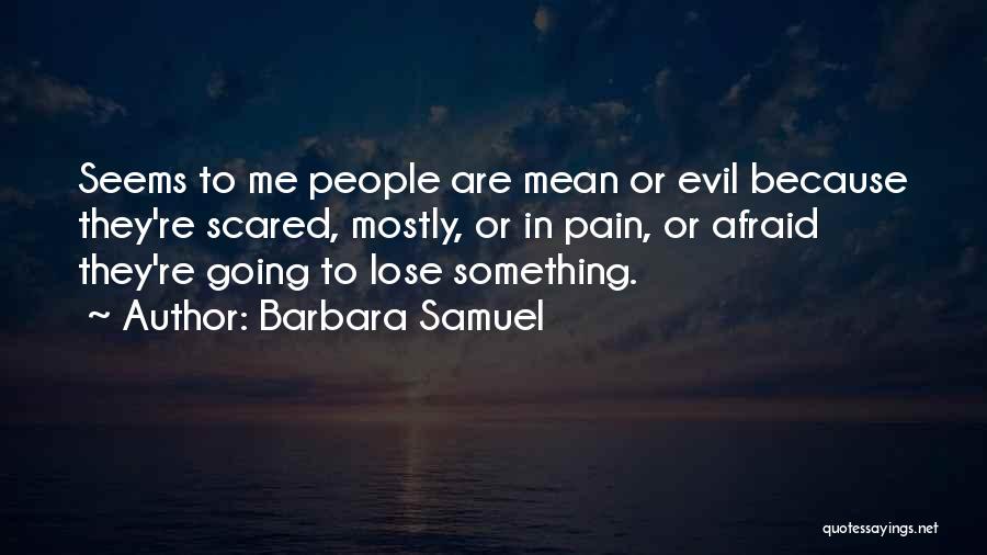Barbara Samuel Quotes 2171234