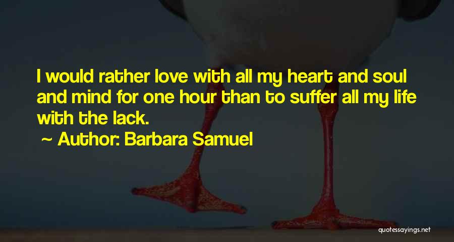 Barbara Samuel Quotes 919153